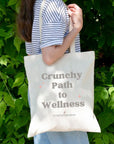 Crunchy Path to Wellness Canvas tote