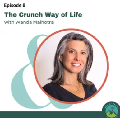 The Crunchy Way of Life with Wanda Malhotra